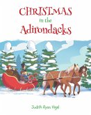 CHRISTMAS IN THE ADIRONDACKS (eBook, ePUB)