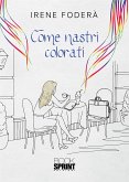 Come nastri colorati (eBook, ePUB)