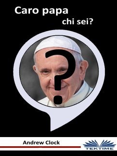 Caro Papa Chi Sei? (eBook, ePUB) - Clock, Andrew