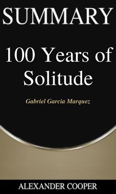 Summary of 100 Years of Solitude (eBook, ePUB) - Cooper, Alexander