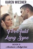 For Auld Lang Syne