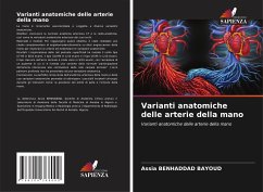 Varianti anatomiche delle arterie della mano - Benhaddad Bayoud, Assia