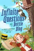 The Infinite Questions of Dottie Bing (eBook, ePUB)