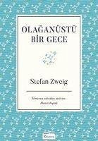 Olaganüstü Bir Gece Bez Ciltli - Zweig, Stefan