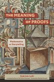 The Meaning of Proofs (eBook, ePUB)