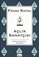 Aclik Sanatcisi Bez Ciltli - Kafka, Franz