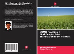 SUMO Proteína e Modificação Pós-Translacional em Plantas - Waghmare, Sandesh;Mathew, Deepu