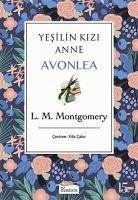 Yesilin Kizi Anne Avonlea Mor Kapak - M. Montgomery, L.