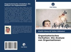 Organisatorisches Verhalten: Die Analyse von Organisationen - AlDhaheri, Khalifa Ateeq Ali Sultan