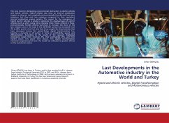 Last Developments in the Automotive industry in the World and Turkey - Gökçöl, Cihan