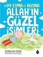 99 Esma-i Hüsna Allahin Güzel Isimleri - Öze, Özkan