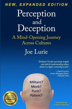 Perception and Deception: A Mind-Opening Journey Across Cultures - Lurie, Joe