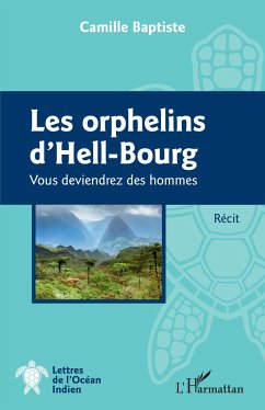 Les orphelins d'Hell-Bourg - Baptiste, Camille