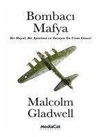 Bombaci Mafya - Gladwell, Malcolm