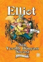 Elliot Ve Son Yeralti Dünyasi Savasi - A. Nielsen, Jennifer