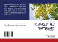 PHYLOGENETIC STUDIES OF THREE GENERA - SENNA, CHAMAECRISTA AND CASSIA OF SUBTRIBE CASSIINAE - K., Reshma;Thomas, Geethu Elizabath