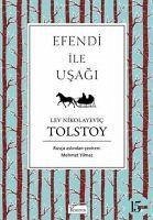 Efendi ile Usagi Ciltli - Nikolayevic Tolstoy, Lev