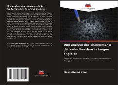 Une analyse des changements de traduction dans la langue anglaise - Khan, Maaz Ahmad