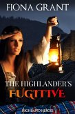 The Highlander's Fugitive (Highland Heroes, #5) (eBook, ePUB)