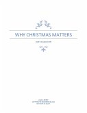 WHY CHRISTMAS MATTERS (eBook, ePUB)