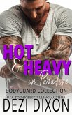 Hot & Heavy in Paradise: Bodyguard Collection (eBook, ePUB)