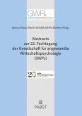 Abstracts zur 22. Fachtagung der Gesellschaft für angewandte Wirtschaftspsychologie (GWPs) (eBook, PDF)