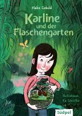 Karline und der Flaschengarten (eBook, ePUB)