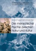 Die menschliche Psyche zwischen Natur und Kultur (eBook, PDF)