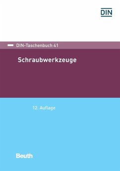 Schraubwerkzeuge (eBook, PDF) - GmbH, Beuth Verlag