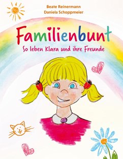 Familienbunt (eBook, ePUB) - Reinermann, Beate