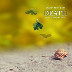 Death Before, During & After... - English Audio Book (MP3-Download) - Bhagwan, Dada