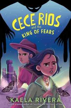 Cece Rios and the King of Fears (eBook, ePUB) - Rivera, Kaela
