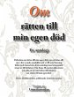Om rätten till min egen död (eBook,... - Bild 1