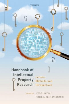 Handbook of Intellectual Property Research (eBook, PDF)