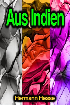 Aus Indien (eBook, ePUB) - Hesse, Hermann