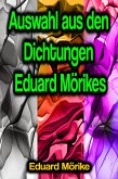 Auswahl aus den Dichtungen Eduard Mörikes (eBook, ePUB)