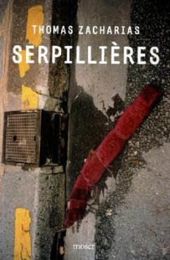 Serpentiéres (Mängelexemplar) - Zacharias, Thomas