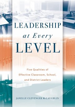 Leadership at Every Level (eBook, ePUB) - McLaughlin, Janelle Clevenger