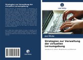 Strategien zur Verwaltung der virtuellen Lernumgebung