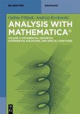 Differential Geometry, Differential Equations, and Special Functions / Galina Filipuk; Andrzej Kozlowski: Analysis with Mathematica® Volume 3