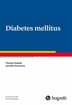 Diabetes mellitus - Kubiak, Thomas;Grammes, Jennifer