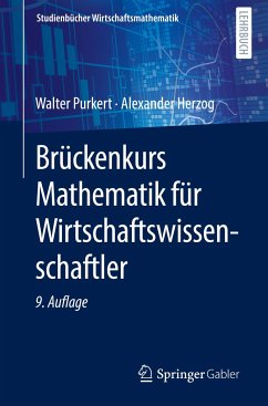 Brückenkurs Mathematik für Wirtschaftswissenschaftler - Purkert, Walter;Herzog, Alexander