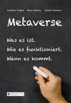 Metaverse - Dripke, Andreas; Ruberg, Marc; Schmuck, Detlef