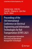 Proceedings of the 5th International Conference on Electrical Engineering and Information Technologies for Rail Transportation (EITRT) 2021