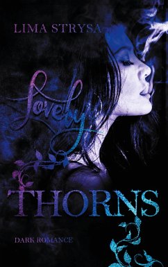 Lovely Thorns - Strysa, Lima