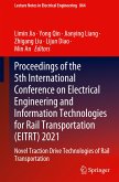 Proceedings of the 5th International Conference on Electrical Engineering and Information Technologies for Rail Transportation (EITRT) 2021