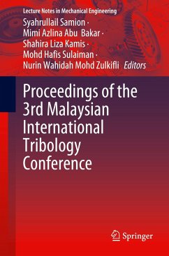 Proceedings of the 3rd Malaysian International Tribology Conference