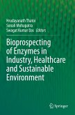 Bioprospecting of Enzymes in Industry, Healthcare and Sustainable Environment