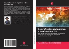 As profissões da logística e dos transportes - Negue Tenogue, Marc-Ghislain