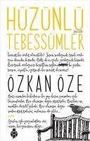 Hüzünlü Tebessümler Ikinci Kitap - Öze, Özkan